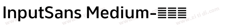 InputSans Medium字体转换